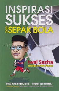 Inspirasi sukses dari sepak bola