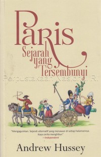 Paris : sejarah yang tersembunyi