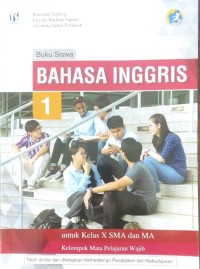 Bahasa Inggris untuk Kelas X SMA dan MA