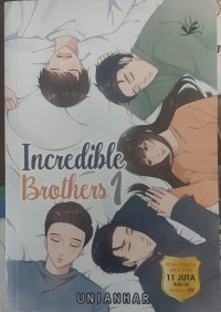 Incredible Brothes 1