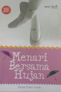 Menari Bersama Hujan