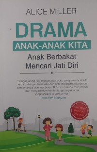 Drama anak-anak kita : anak berbakat mencari jati diri