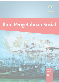 Ilmu Pengetahuan Sosial Kelas VII