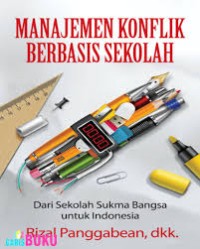 Manajemen Konflik Berbasis Sekolah 